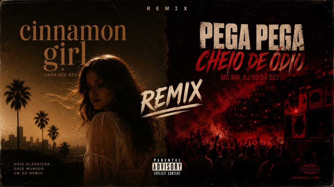 Download Remix cinnamon girl X pega pega cheio de ódio MP3