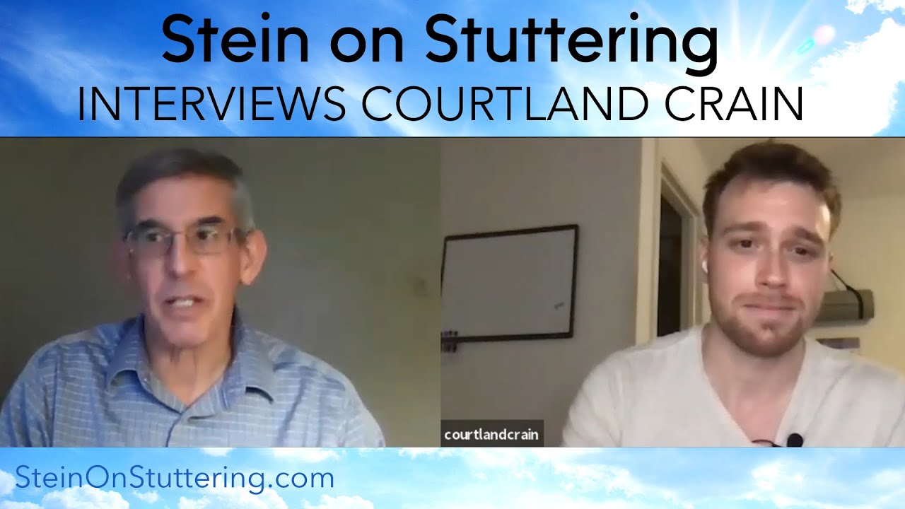 Larry Stein Interviews Courtland Crain, stuttering story of acceptance and transformation