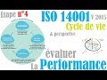 Iso14001  evaluer la performance  etape n4  cycle de vie
