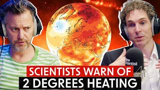 Record Heat, Wildfires and Drought - The Climate Crisis Is About To Accelerate