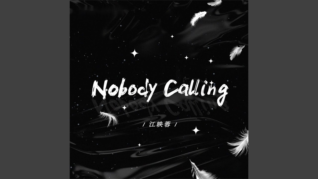 Watch Nobody Calling (伴奏) on YouTube Watch Nobody Calling (伴奏) on YouTube
