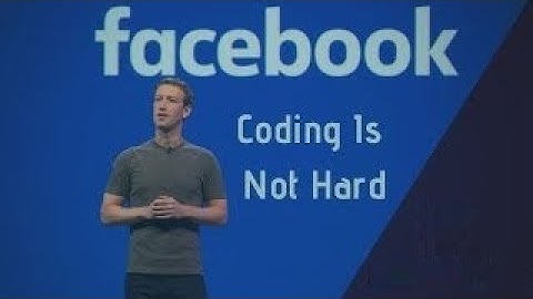 Coding Is Not Difficult • Motivational Video For Coders • Mark Zuckerberg