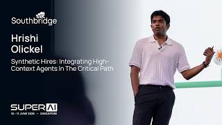 Synthetic Hires — Hrishi Olickel, Southbridge AI | SuperAI 2026