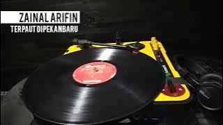 Zainal Arifin - Terpaut di Pekanbaru (Viny)