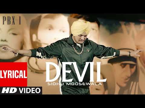 DEVIL Lyrical Video | PBX 1 | Sidhu Moose Wala | Byg Byrd |  Latest Punjabi Songs 2018