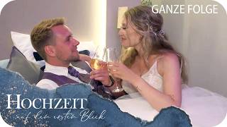 Ganze Folge: ERST 24 STUNDEN VERHEIRATET… und schon SO verliebt?! | Hochzeit auf den ersten Blick