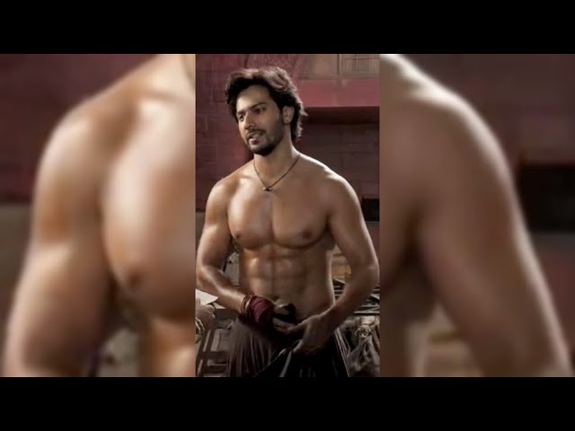 Hot Varun Dhawan Shirtless Compilation - YouTube