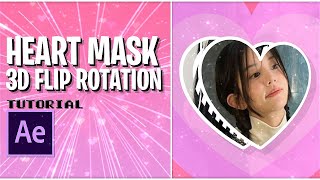 heart mask 3d flip rotation after effects tutorial!