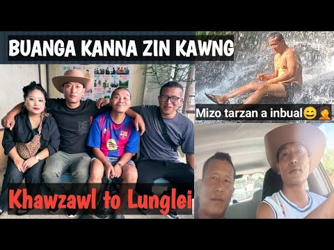 Buanga Lunglei khawpuiah kan tlawhna zinkawng Episode - 1