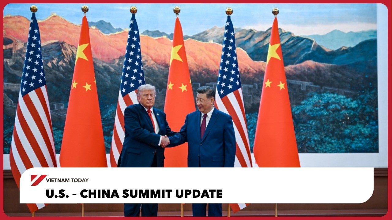 Vietnam Today: U.S. – China Summit Update