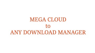 Download files from MEGA CLOUD in external download manager