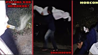 POCONG KOK MEROKOK?? SMACKDOWN POCONG MINTA ROKOK!!