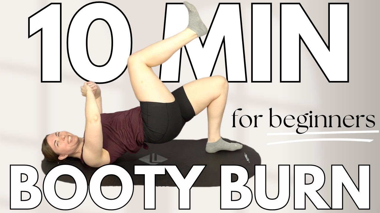 10 Min Booty Burn: Beginner Friendly, Low Impact Moves – No Equipment ...