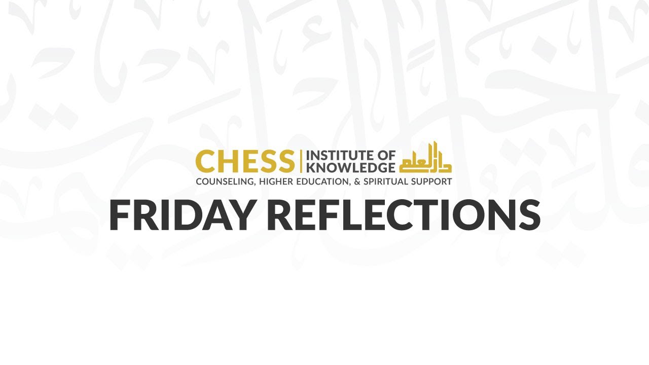 Shaykh Ahmad AlKurdy | Friday Reflections #40: 