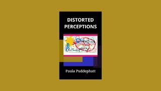 THE NOVEL DISTORTED PERCEPTIONS