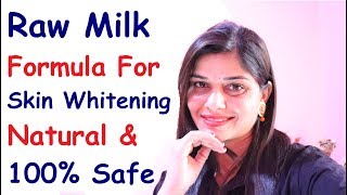 Raw Milk Formula For Skin Whitening // Natural & 100% Safe screenshot 5