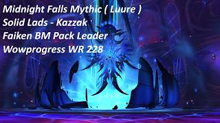 BM vs Midnight Falls Mythic (Luure) | BM Pack Leader | Wowprogress wr 228 |