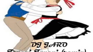 DJ JARO Tancuj tancuj remix