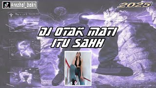 DJ OTAK MATI ITU SAHH (EL DISCO KUPANG.EDIT)