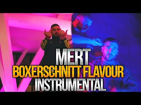 MERT - BOXERSCHNITT FLAVOUR Instrumental (by MVXIMUM BEATZ)