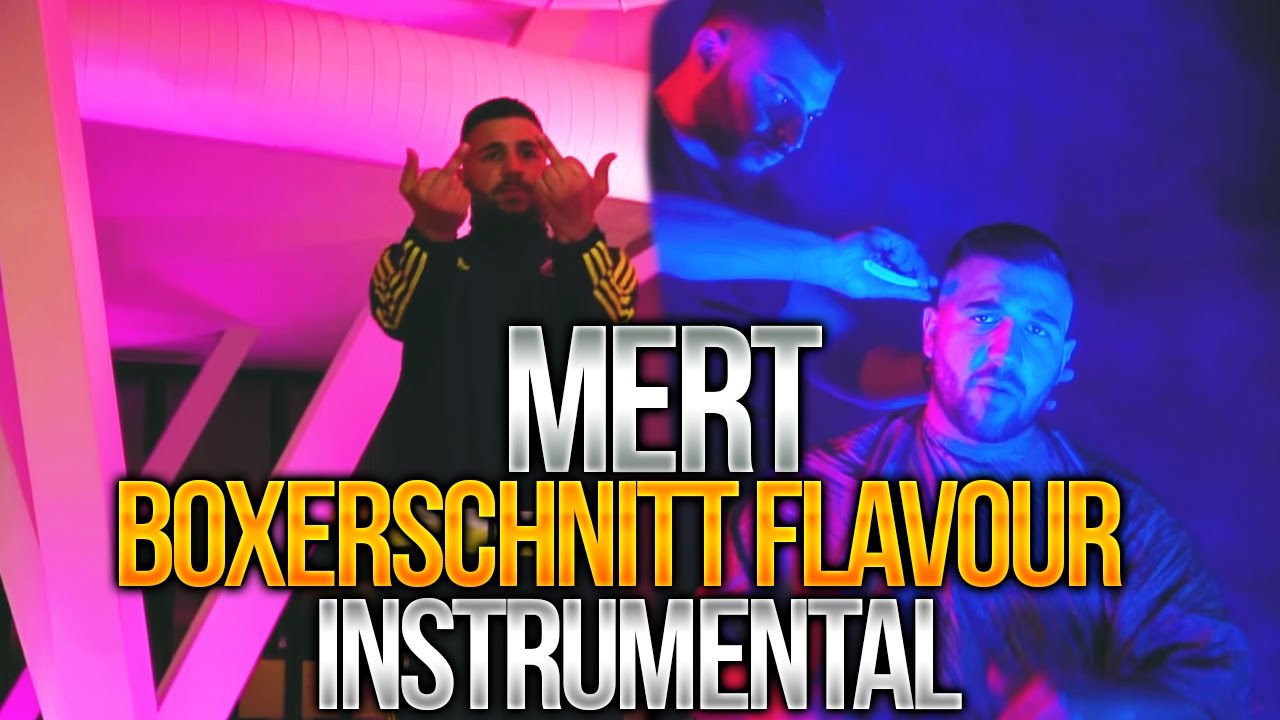 MERT - BOXERSCHNITT FLAVOUR Instrumental (by MVXIMUM BEATZ)