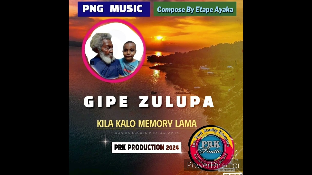 Gipe Zulupa. Kila kalo Memory, PRK STUDIO 2024,COMPOSE BY ETAPE AYAKA