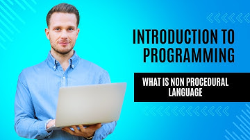 What is non procedural language || Introduction to programming chapter no: o1 || best video 2024