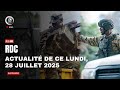 M23 War Here Is The Latest News For This Monday July 28 2025 M23 War Here Is The Latest News For This Monday July 28 2025