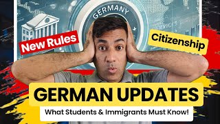 🇩🇪 Germany’s New Citizenship Rules Explained: What Students & Immigrants Must Know!