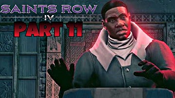 Saints Row IV Re-elected Let’s Play Part 11 | ULTIMATE BETRAYAL (PLAYTHROUGH)