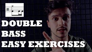 DOUBLE BASS EASY EXERCISES