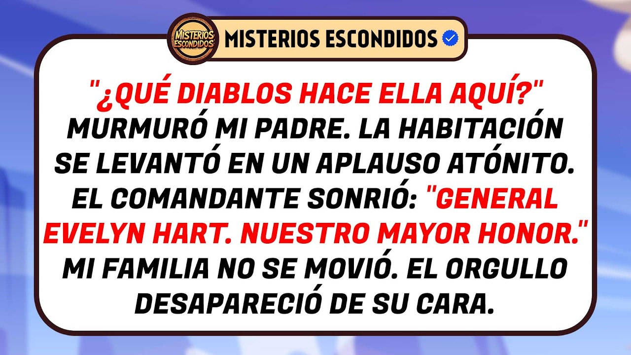 En La Ceremonia De Mi Papá, No Estaba En La Lista Pero El Comandante Dijo: Bienvenida, General Eva..