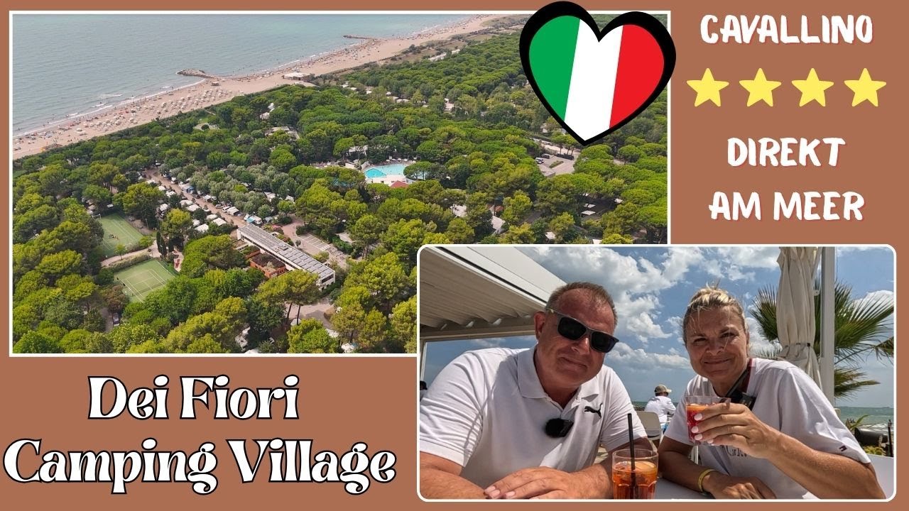 Camping Village DEI FIORI🏝️Cavallino-Treporti * Italien * an der Adria bei Venedig / Venetien