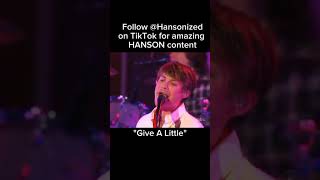 Give A Little By Hanson