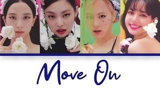 BLACKPINK - Move On (Lyrics) | AI SONG