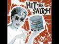 Hit the Switch - Imperial Horizon