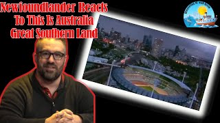 Newfoundlander Reacts to This Australia - Great Southern Land