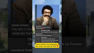 Gene Shalit, the legendary film critic, has died at 100 #celebritynews #update