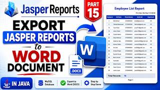 JasperReports Tutorial for Beginners 2026 | Export JasperReports to Word File (Full Course Part 15)