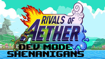 Rivals of Aether Developer Mode Shenanigans