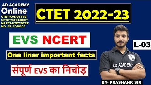 CTET 2022 EVS One Liners Imp Facts class 3 | by Prashank Sir