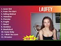 Laufey 2025 MIX 1 HOUR - Lover Girl, From The Start, Falling Behind, Valentine Mp3 Song