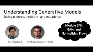 6/6: Tutorial on Generative Models: GAN and Normalizing Flows (briefly)