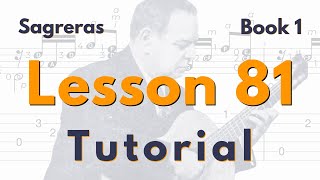 Lesson 81 - Sagreras Book 1 - Tutorial