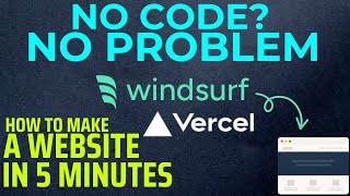 Launch a Website in 5 Minutes (2025) — With Windsurf + Vercel