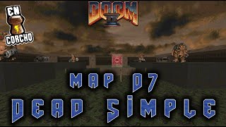 Doom 2 Map07 - Dead Simple - Secretos 100% (All Secrets) - En Corcho