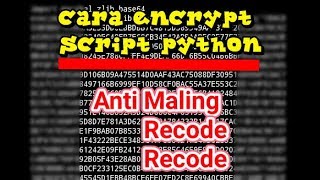 Cara encrypt script python