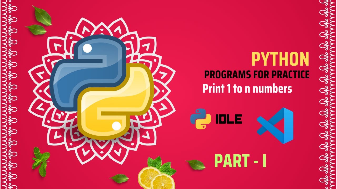 Python Programs | print 1 to n numbers | 