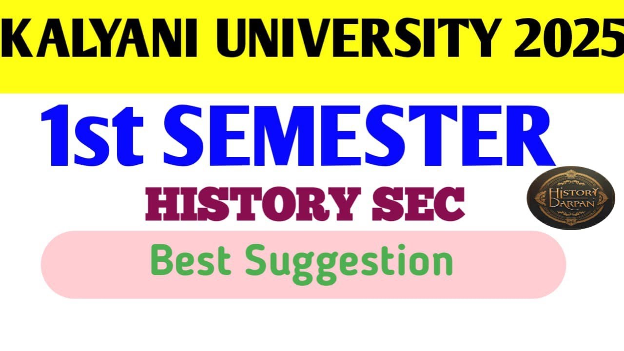 Kalyani University 1st semester History SEC-1|History SEC Suggestion 2025-2026| History Darpan|