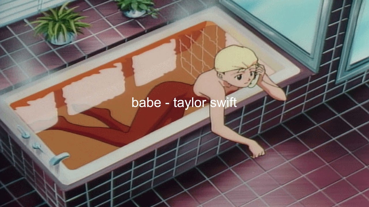 babe (taylor's version) - taylor swift (slowed + reverb)